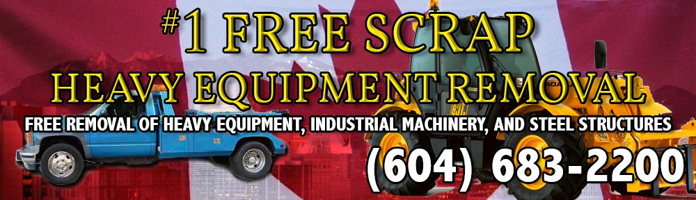 VANCOUVER & BURNABY FREE SCRAP MACHINERY AND HEAVY EQUIPMENT REMOVAL FREE